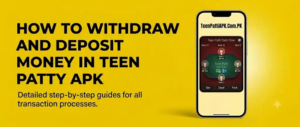 Withdraw and Deposit Money in Teen Patti APK